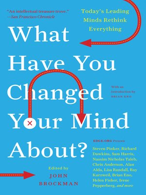 cover image of What Have You Changed Your Mind About?